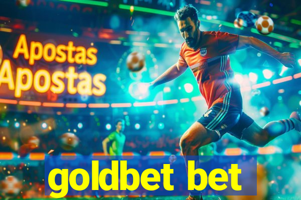 goldbet bet